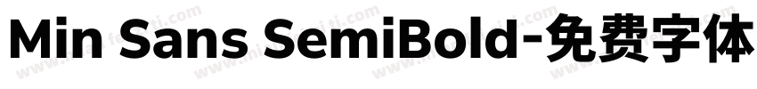 Min Sans SemiBold字体转换